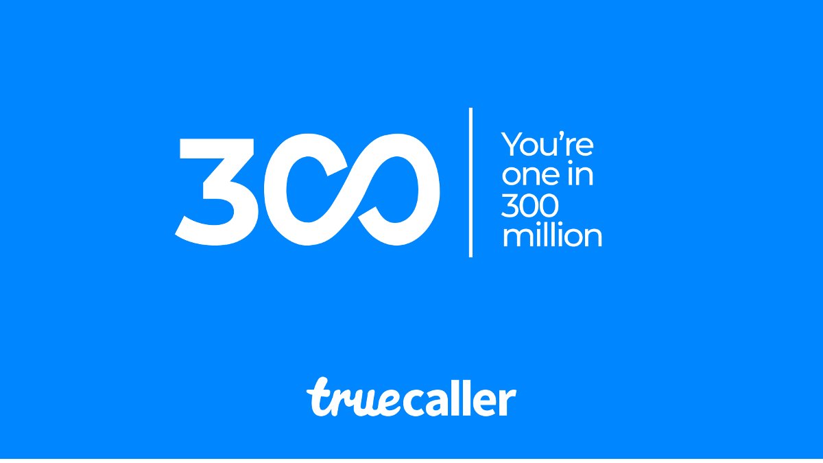 Truecaller's tweet photo. Thank you for making us 300 million strong, every day!
We're humbled by the trust you've placed in our platform, making this community truly special. π
#TruecallerCommunity https://t.co/WxAYJVBEkz