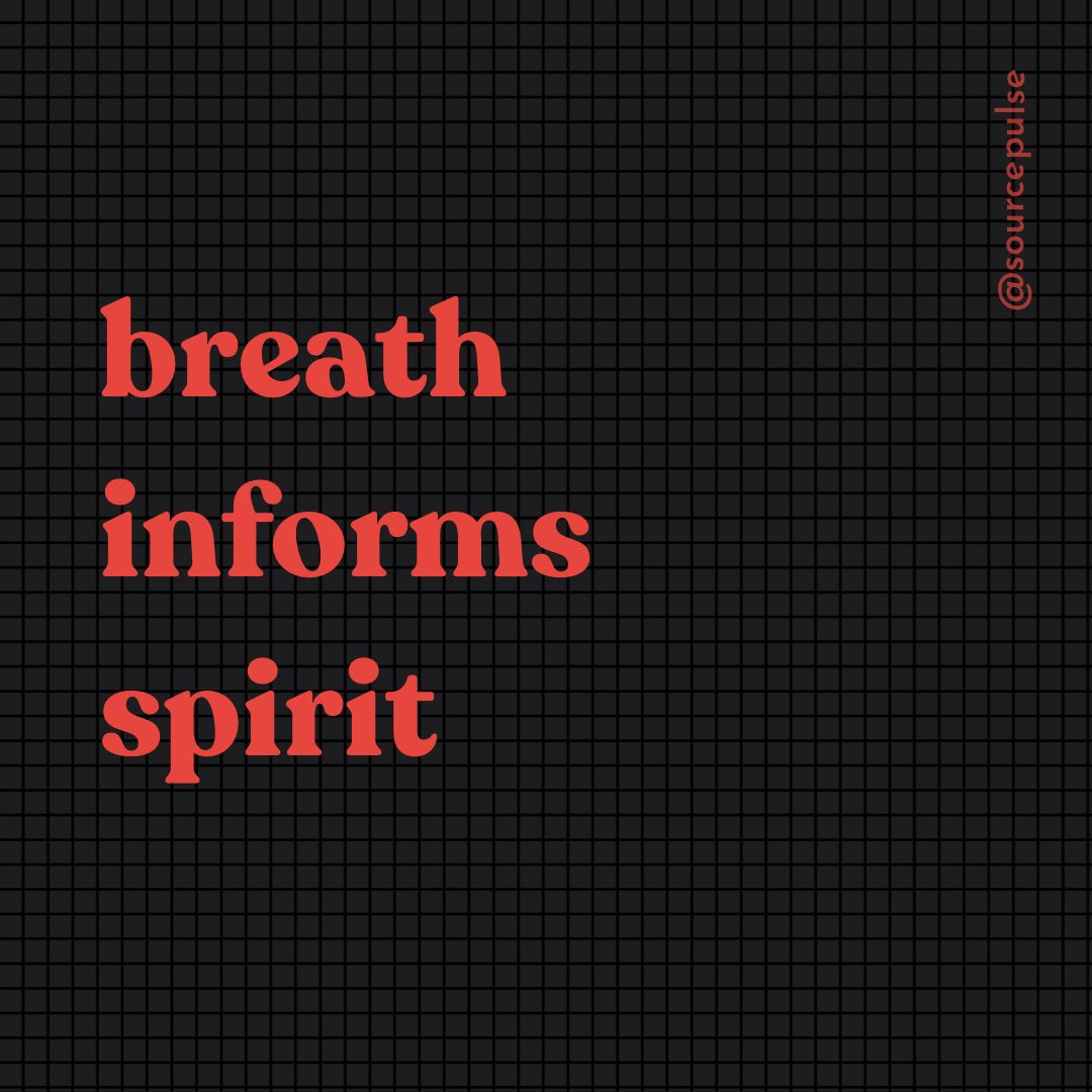source_pulse's tweet photo. Environment/ past impressions inform the mind. 
Mind informs the breath. 
Breath informs spirit. https://t.co/aaXTwHohen