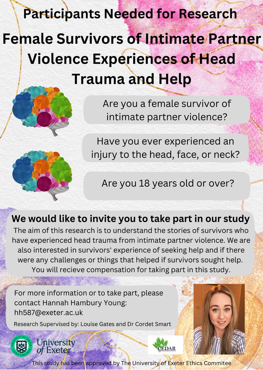 Rachel_SUTDA's tweet photo. Can you help out with Hannah’s research… (pls share)

Hannah is currently undertaking her Doctorate in Clinical Psychology at the University of Exeter and within this, she is undertaking a major research project. She has chosen to undertake research to explore the experiences of women who have experienced head trauma from intimate partner violence and their help-seeking behaviour following this. With the view for this research to inform how we can better support these women. 

If you can help Hannah pls see below 👇 (Thanks in advance) 
hh587@exeter.ac.uk