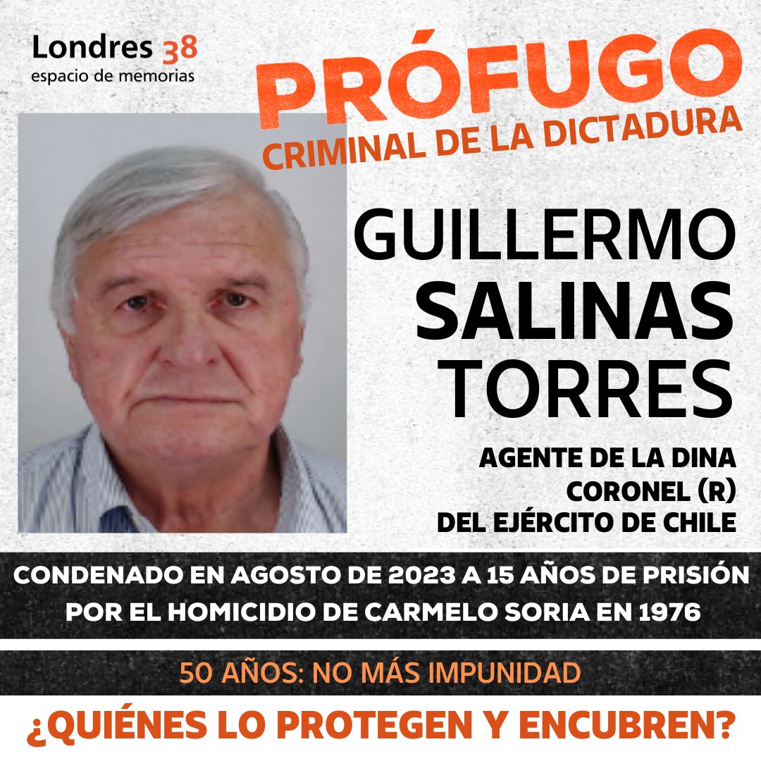 Londres_38's tweet photo. ⚠️ ALERTA | Criminales de la dictadura PRÓFUGOS de la justicia
• René Quilhot
• Pablo Belmar
• Guillermo Salinas
Agentes de la DINA y ex militares del @Ejercito_Chile.
• Condenados en 2023 (luego de 47 años), por el homicidio de Carmelo Soria en 1976.
Si los ves: DENÚNCIALOS https://t.co/Imw1o04Cpl
