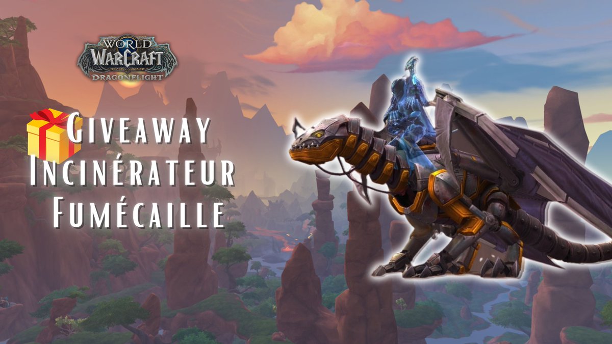 KAO_svmd's tweet photo. 🎁✨A l'occasion de la sortie du patch 10.1.7 : Fury's Incarnate, je vous fais gagner 1 monture : l'Incinérateur Fumécaille ! ♥ #WoW_Partner 

Pour participer :
❤️ follow @KAO_svmd 
🔁 RT ce post

TAS le 12/09 ! Bonne chance !! Merci @Warcraft_FR https://t.co/BgTOgSje5u
