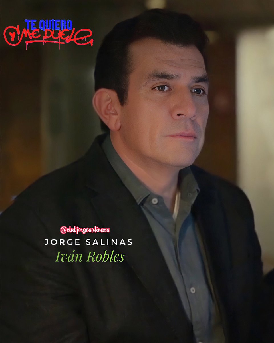 Iván Robles / Jorge Salinas en Te quiero y me duele #jorgesalinas #TQYMeDuele #tequieroymeduele #serie #actormexicano #miactorfavorito #salinasteam #Mexico