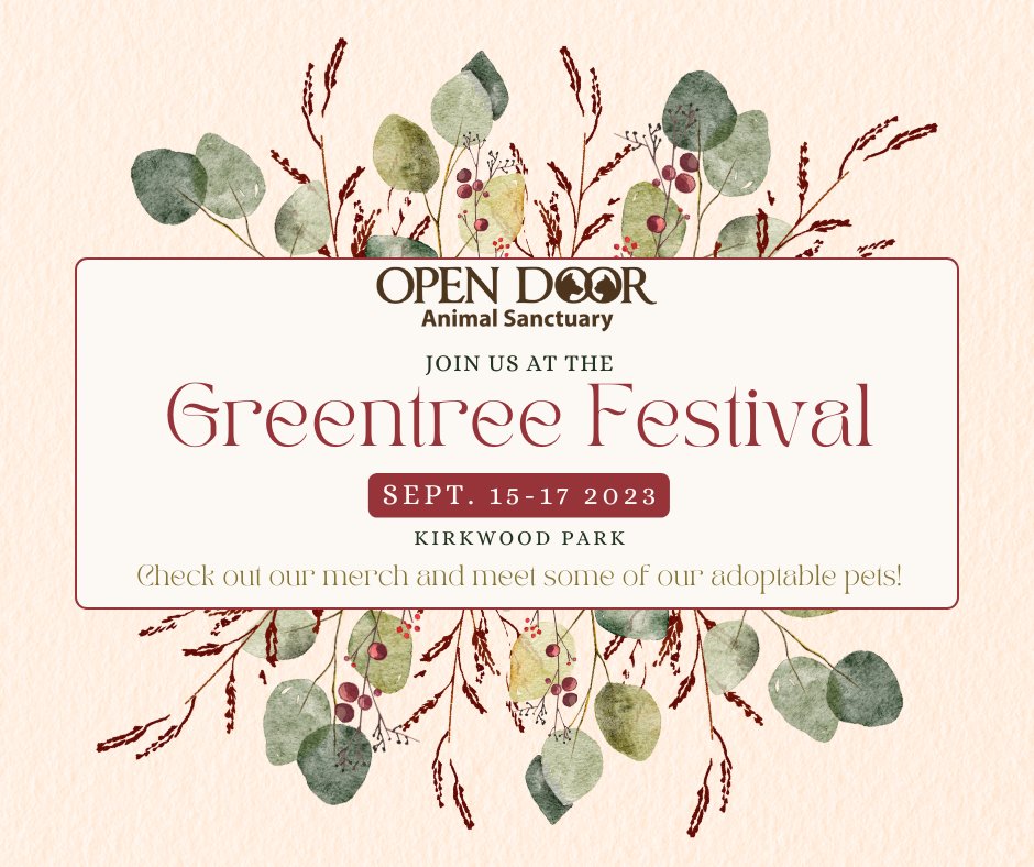 OpenDoorAnimals's tweet image. 🌳✨ Join us at Greentree Festival next weekend (9/15-9/17) in Kirkwood Park! Discover fantastic vendors and activities. Swing by our booth for merch, info and an abundance of adorable PUPPIES ready for adoption! 🐶❤️ #GreentreeFestival #AdoptAPuppy