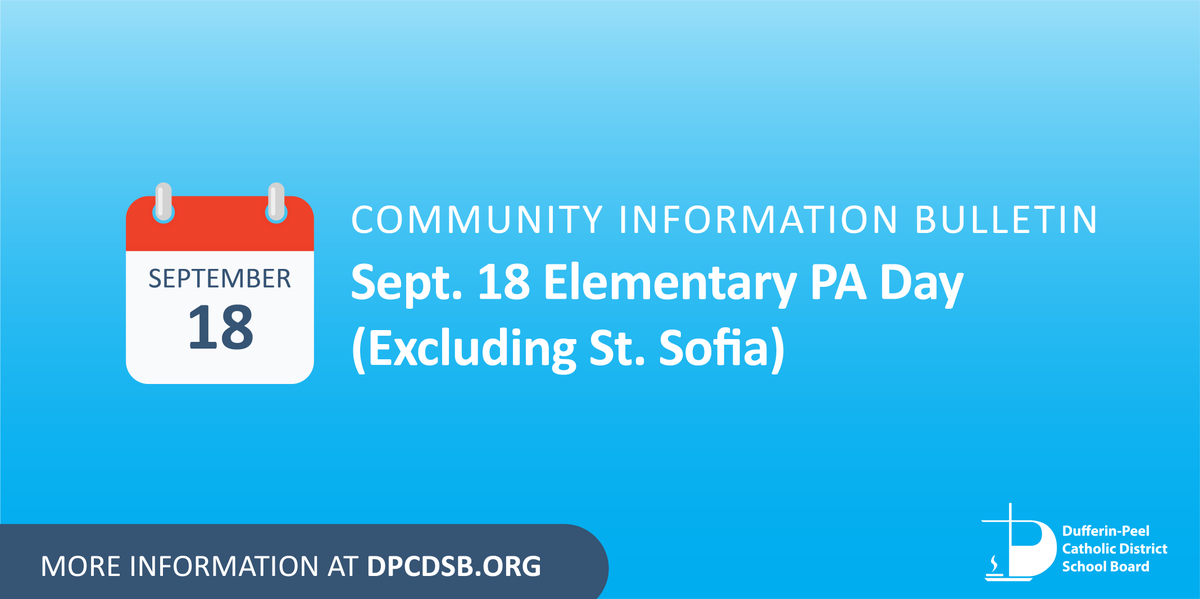 September 18, 2023, is a Professional Activity Day for DPCDSB Elementary schools (excluding St. Sofia).

As per the Education Act R.R.O. 1990, Regulation 304, details about PA days are to be made available to parents/guardians.

➡More information: dpcdsb.info/PADay-Sept18