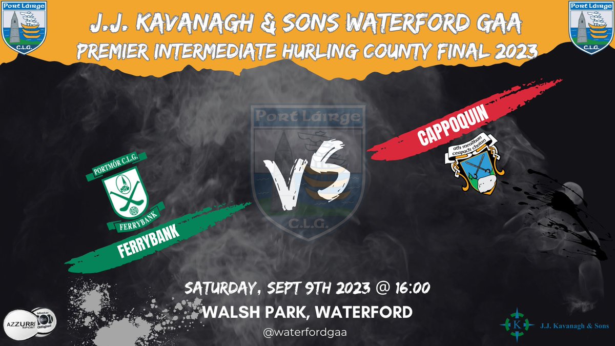 Waterford GAA (@waterfordgaa) on Twitter photo J J Kavanagh & Sons, Waterford GAA, County Premier Intermediate Hurling Championship Final
Cappoquin V Ferrybank
🗓️ Sat 9th Sep 2023
📌Walsh Park
🕚 16:00
🎟️bit.ly/waterfordgaa
Reminder to clubs to tag <a href="/WaterfordGAA/">Waterford GAA</a> & #WPIHC23
<a href="/CappoquinAffane/">Cappoquin-Affane GAA</a> <a href="/FerrybankGAA/">Ferrybank GAA</a> J J Kavanagh & Sons, Waterford GAA, County Premier Intermediate Hurling Championship Final
Cappoquin V Ferrybank
🗓️ Sat 9th Sep 2023
📌Walsh Park
🕚 16:00
🎟️bit.ly/waterfordgaa
Reminder to clubs to tag <a href="/WaterfordGAA/">Waterford GAA</a> & #WPIHC23
<a href="/CappoquinAffane/">Cappoquin-Affane GAA</a> <a href="/FerrybankGAA/">Ferrybank GAA</a>