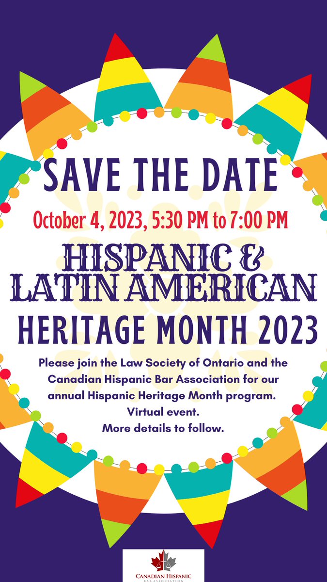 CHBA_Legal's tweet photo. CHBA Members - Save the Date!📢

📅Date: October 4th, 2023
🕰️Time: 5:30-7:00pm EST
💻Virtual event

Join us for our annual Hispanic &amp; Latin American Heritage Month event, hosted by CHBA and the @LawSocietyLSO.

More details to follow, stay tuned! https://t.co/M8rL9diCGr