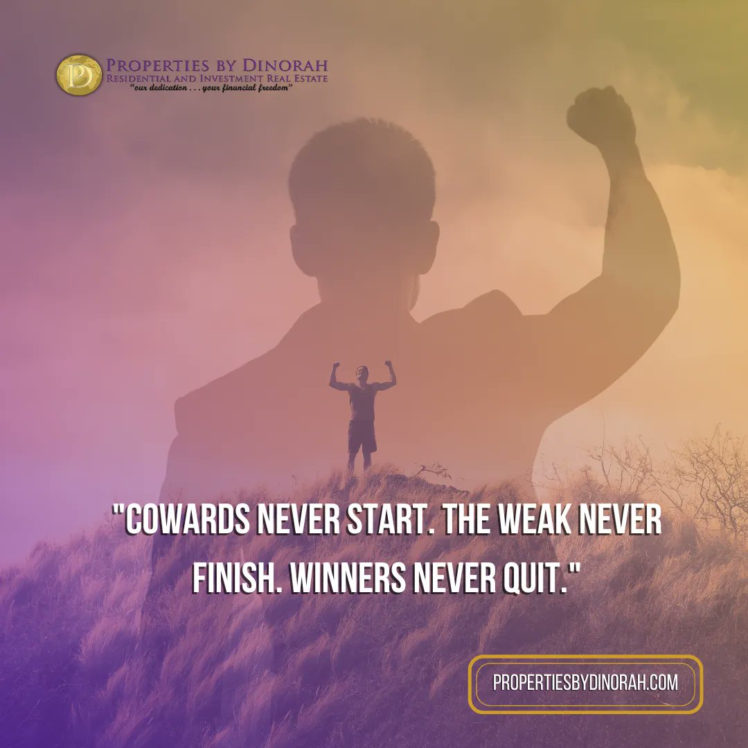 DiCarmenate's tweet photo. "Cowards never start. The weak never finish. Winners never quit." 

#propertiesbydinorah #santaanahouses #dinosellssantaana #santaanahouseforsale #santaanasellers #santaanabuyers #ochousing #ochouseforsale #orangecountysellers #santaanarealestate https://t.co/1SbMyuJtL6