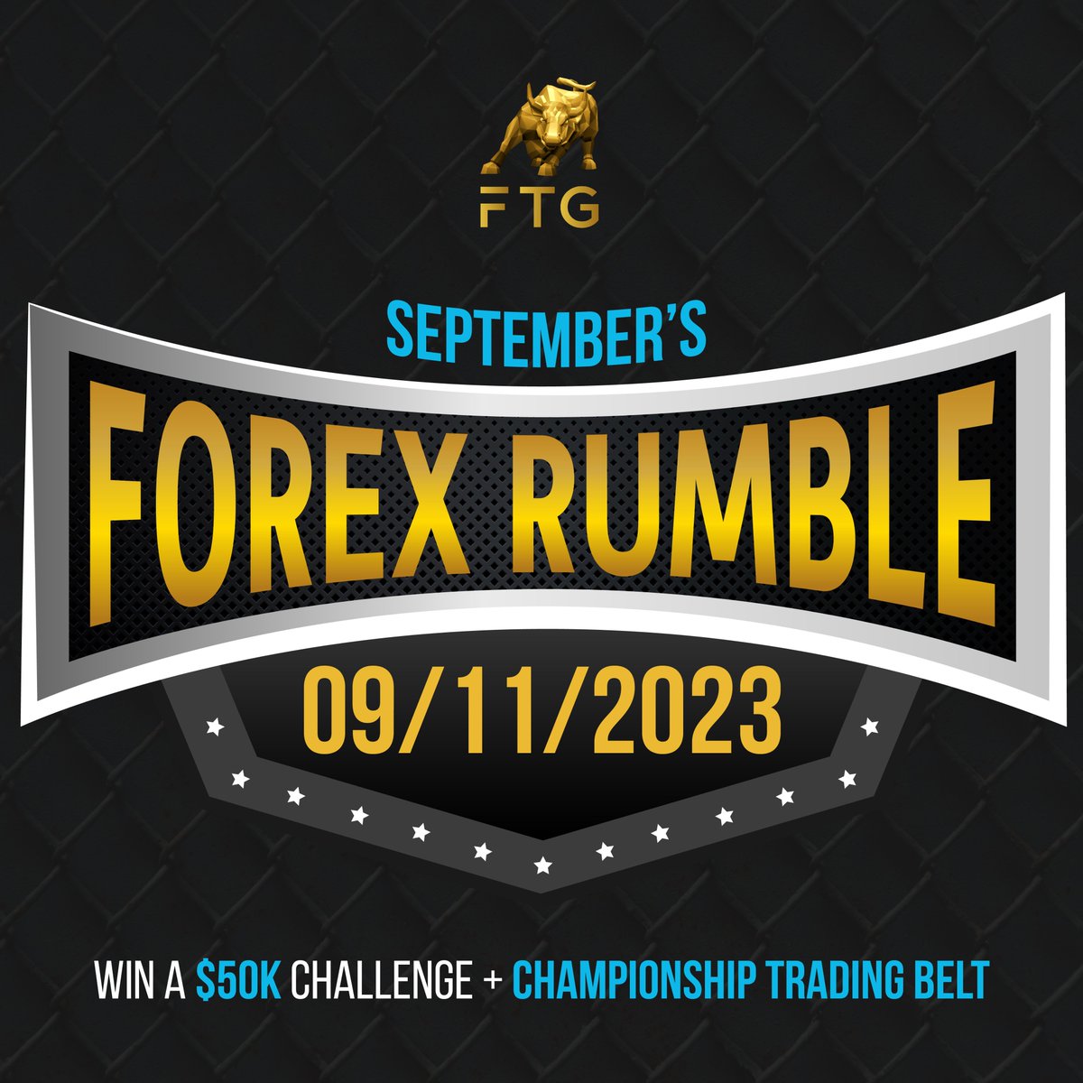 FTGOfficialUS's tweet photo. Join our September Forex Rumble and take home the championship trading belt! Register today at https://t.co/Z5kWKjCmCS https://t.co/D7dJ9gs5T6