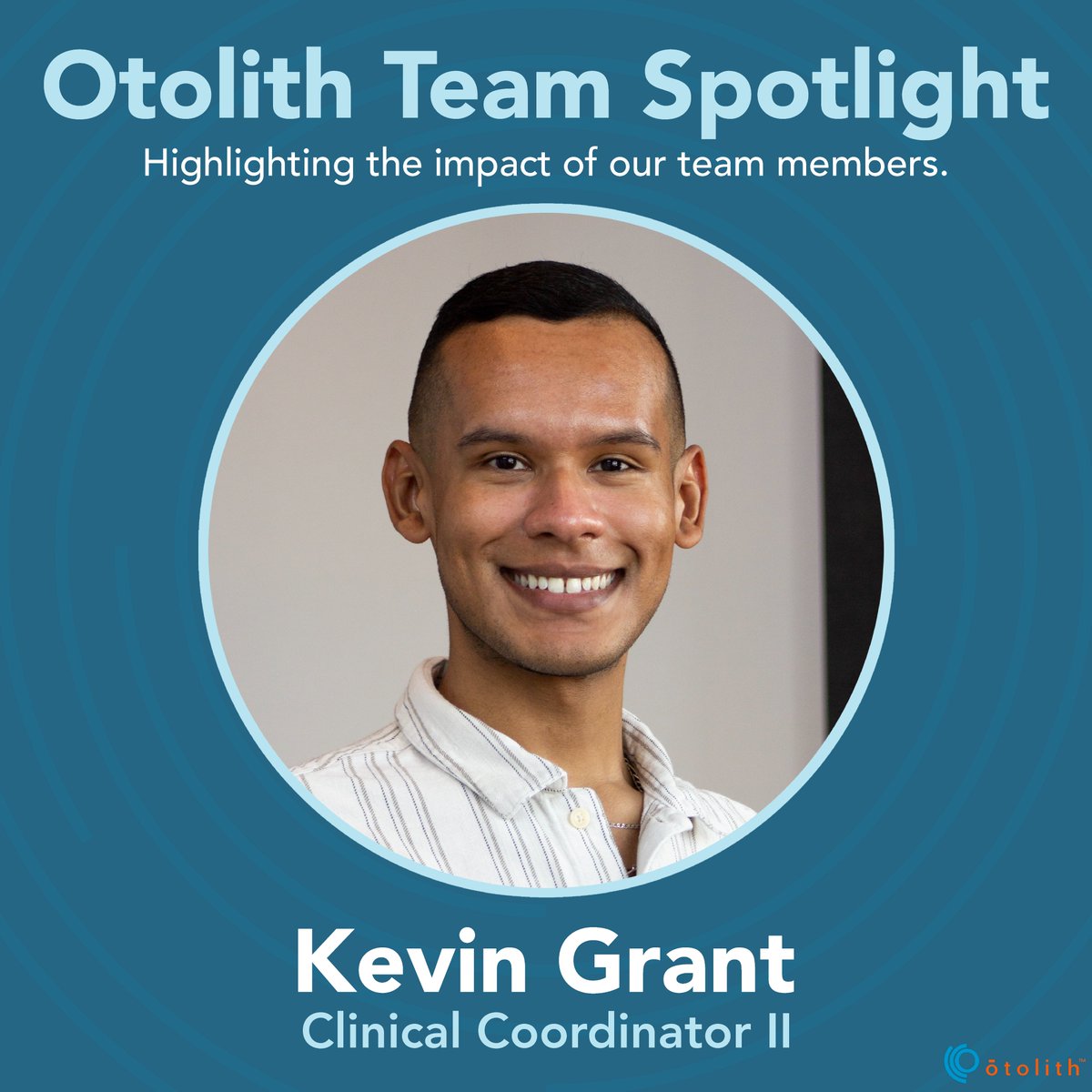 We are highlighting Otolith Labs’ Clinical Coordinator II, Kevin Grant! He joined our clinical team last spring and plays a vital role in our vertigo study, working with study participants and collecting study data. We are very excited to have Kevin on our team! #teamspotlight