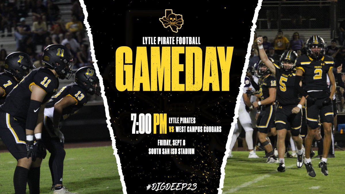 Mike Trevino (@_coachtrevino) on Twitter photo 🏆GAMEDAY (WEEK 3)🏆
🏴☠️ vs West Campus Cougars
🗓️ Friday, September 8, 2023
⏰ 7:00 pm (Kickoff)
📍South San ISD Stadium (San Antonio)
Keep “Digging”! Our shovel continues to sharpen each week!
Let’s go!
<a href="/Lytle_Football/">Pirate Football</a>
🤟🏼
#DigDeep23 🏆GAMEDAY (WEEK 3)🏆
🏴☠️ vs West Campus Cougars
🗓️ Friday, September 8, 2023
⏰ 7:00 pm (Kickoff)
📍South San ISD Stadium (San Antonio)
Keep “Digging”! Our shovel continues to sharpen each week!
Let’s go!
<a href="/Lytle_Football/">Pirate Football</a>
🤟🏼
#DigDeep23
