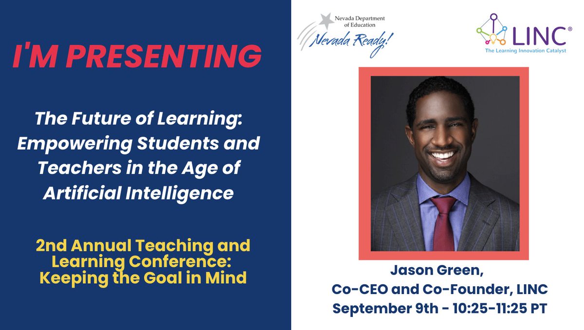 If you're attending the 2nd Annual Nevada Teaching & Learning Conference, don't miss @jasontoddgreen's session: The Future of Learning: Empowering Students and Teachers in the Age of #ArtificialIntelligence. @NevadaReady@DigitalNevada