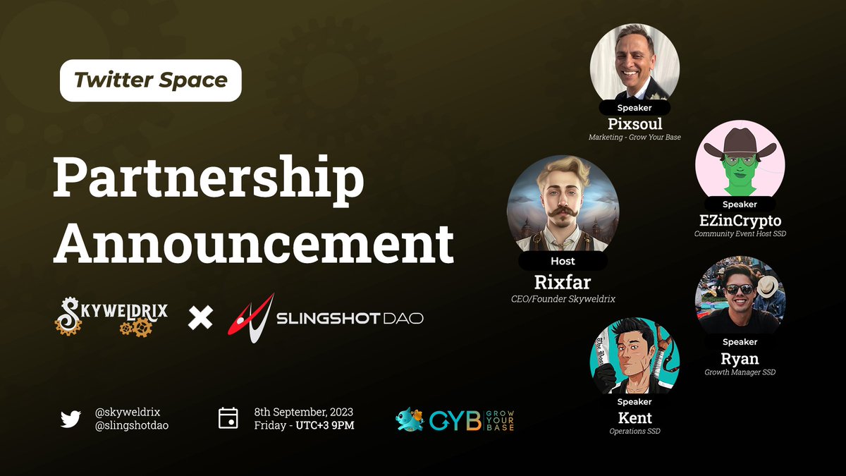skyweldrix's tweet photo. Upcoming news adventurers! We will be announcing our partnership and talking about what is coming next with our dear guests @Ezincr @_dropknowledge @k3nto from @SlingShotDAO and @growyourbase_ 🎊 https://t.co/RFm601HEsu