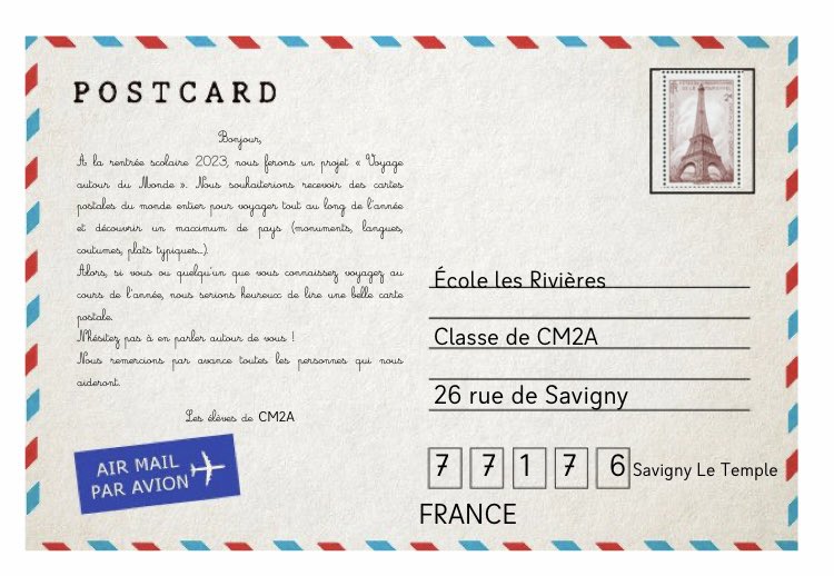 Nous sommes 24 élèves d’une classe de CM2 à Savigny-Le-Temple (77) et nous avons un projet « voyage autour du monde ». Nous aimerions recevoir des cartes postales du monde entier pour découvrir de nombreux pays. Si vous voulez nous aider, n’hésitez pas à partager. Merci ☺️
