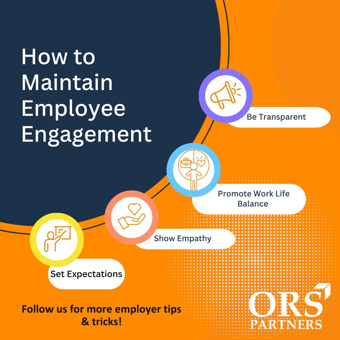It's no secret that we have seen significant challenges to employee engagement and motivation in recent years. So, how can employers keep their teams engaged during these trying times? Take a look at our tips below for some ideas! Follow us on Linkedin at ORS Partners.