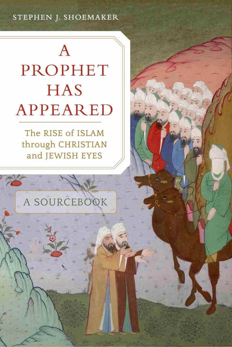 khalidsyossef's tweet photo. #EarlyIslam #Non_IslamicSources #ProphetMuhammad #Syriac #Thomas_The_Presbyter #Sebeos #ArmenianChronicle #Spiritual_Meadow #Ishoyahb_III
A Prophet Has Appeared: The Rise of Islam through Christian and Jewish Eyes, A Sourcebook
Stephen J. Shoemaker
Univ of California Press 2021 https://t.co/0x0Zohp1WI
