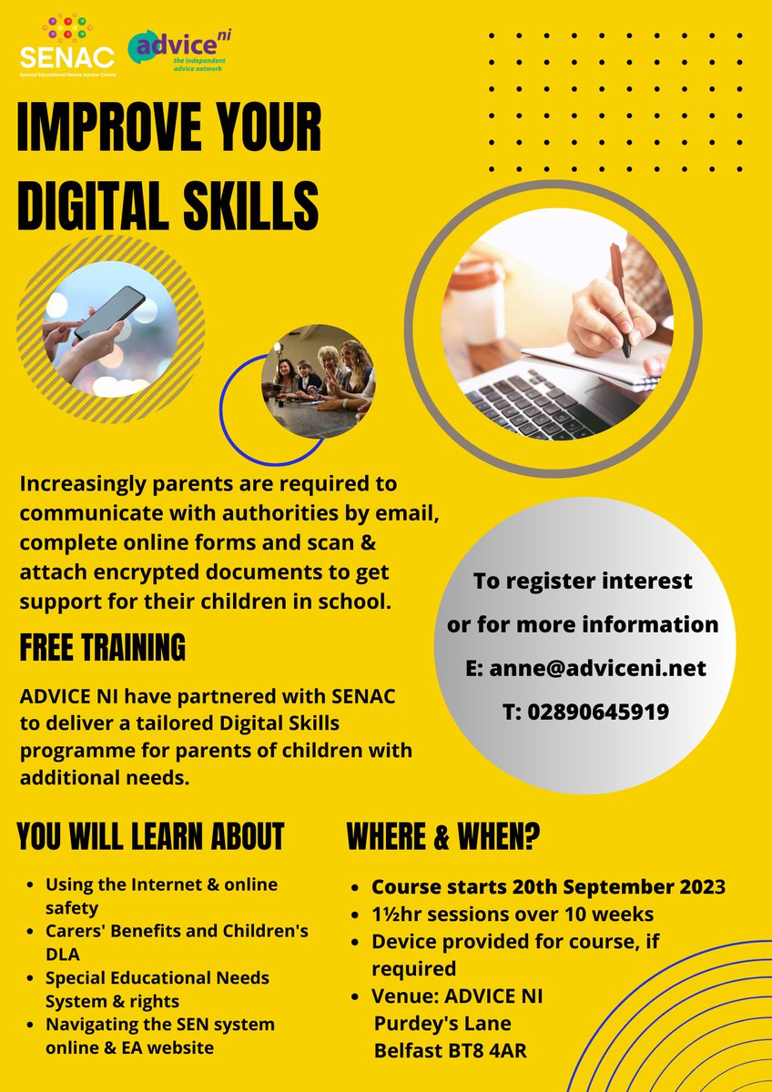 @AdviceNI and @SENACNI are running a Digital Skills programme for parents of children with additional needs 

To register or for more info, contact anne@adviceni.net or 028 9064 5919