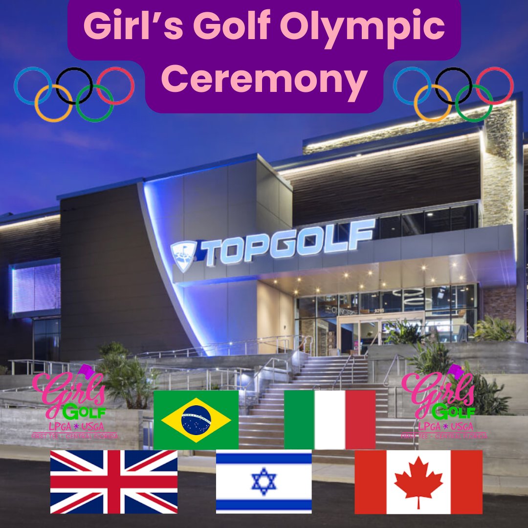 All girls are welcome to join us September 10th, 10:30 AM at Topgolf Orlando for our Girls Golf Olympics Ceremony. 
See which countries won the Olympics. There will also be food, fun games, and other swag giveaways!
Even if your daughter did not compete she can join this event!