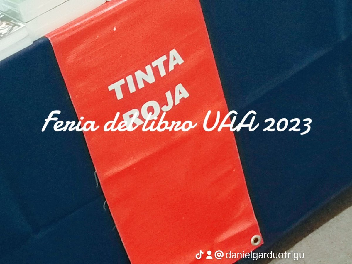 GarduoTr4's tweet photo. Feria del libro UAA 2023 https://t.co/xS16yMVJjD