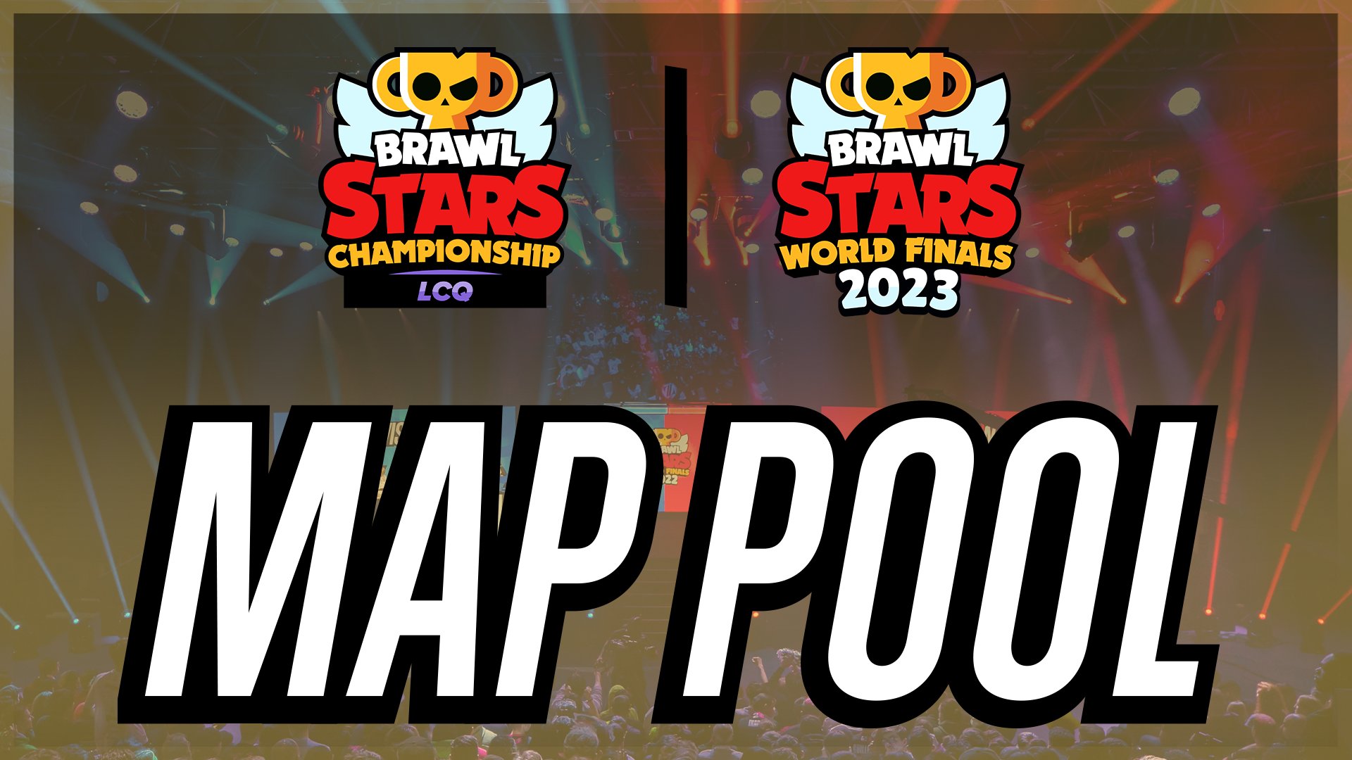 Brawl Stars Championship 2022 Map Pool!
