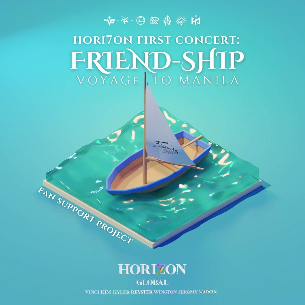 [⛵️] EVENT

We're about to set sail, Anchors
Ready, set, VOYAGE! 

HORI7ON GLOBAL, in collaboration with all seven individual fanbases, proudly presents our fan support project made for our seven captains, HORI7ON.

BON VOYAGE! ✨
#HORI7ON_1STCON 
#Friend_SHIP 
#VoyageToManila