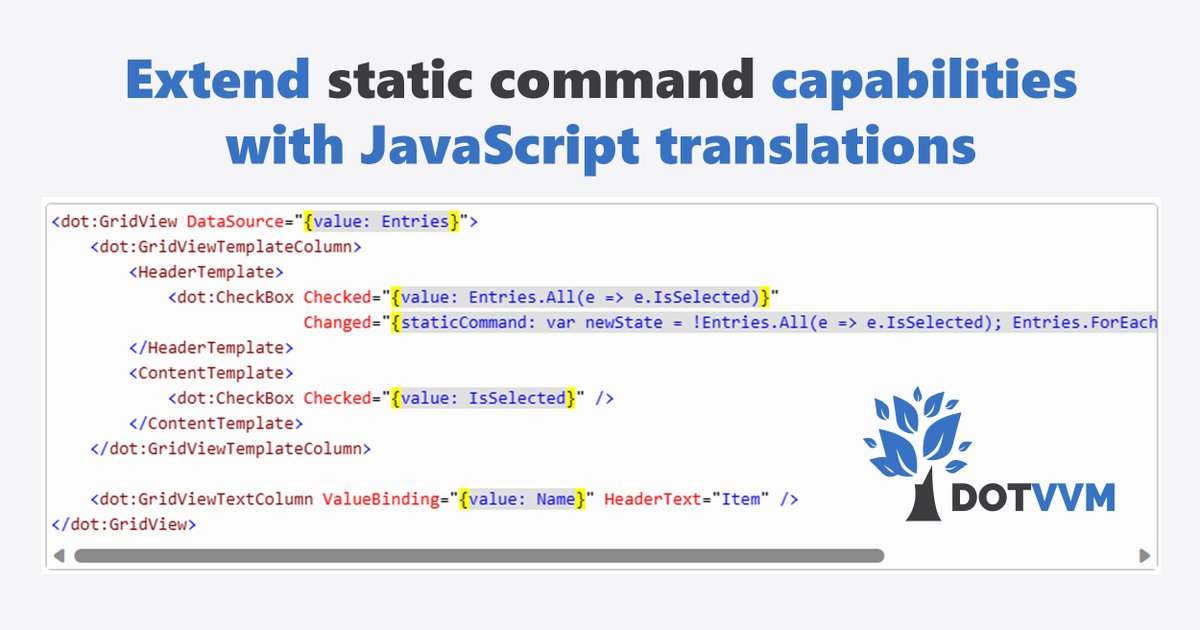 dotvvm's tweet photo. ⚙️ Static commands are a powerful feature of #DotVVM, which lets you modify the viewmodel without calling the server. This is possible because DotVVM can translate some C# calls into JavaScript snippets.
📖 Read more https://t.co/qtdi1hnQgW https://t.co/55w6P7GjXV