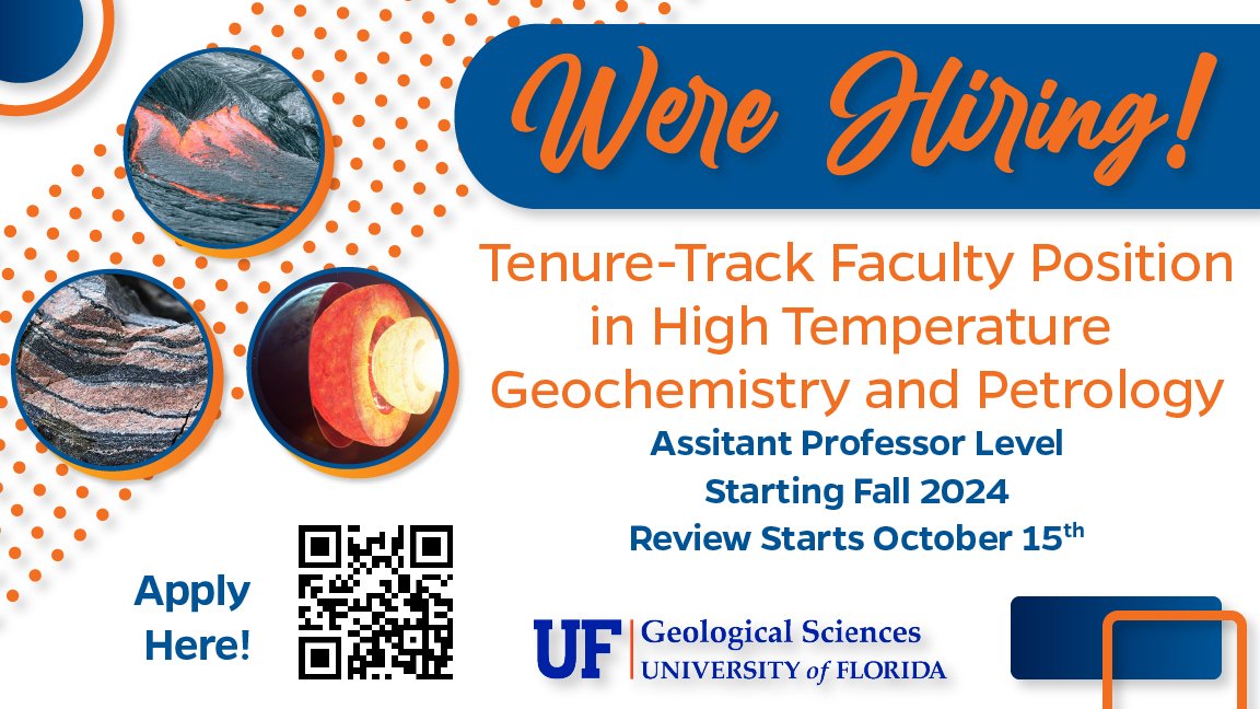 🚨 We're Hiring!!!🚨 UF Geology is searching for a Tenure-Track Assistant Professor in the broadly defined areas of High-Temperature Geochemistry and Petrology! 🌋🔬🏔️🪐