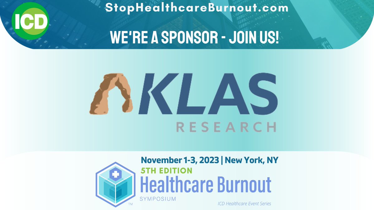 We're proud to welcome <a href="/KLASresearch/">KLAS Research</a> as a sponsor for the 5th Edition of the Healthcare Burnout Symposium, happening Nov 1-3 in NYC. Join us! Register here: hubs.li/Q021jChj0

#healthcare #physicianburnout #nurseburnout #wellbeing #klasresearch