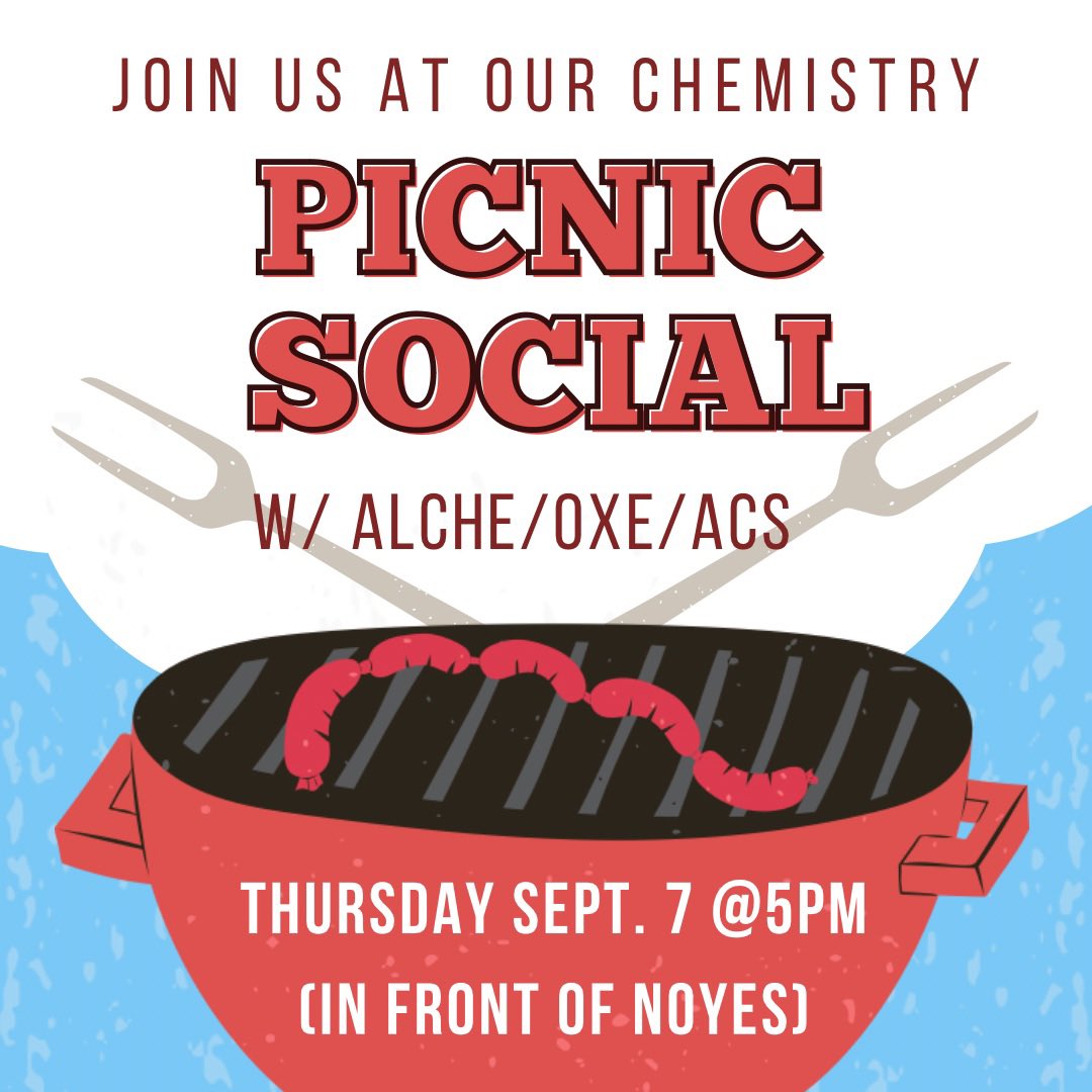 IllinoisWics's tweet photo. Come to our picnic with other chemistry orgs tomorrow at 5pm! There will be free food, fun games, and you’ll get to meet people in chemistry from other RSOs. See you there! https://t.co/xqrGeXjrCf