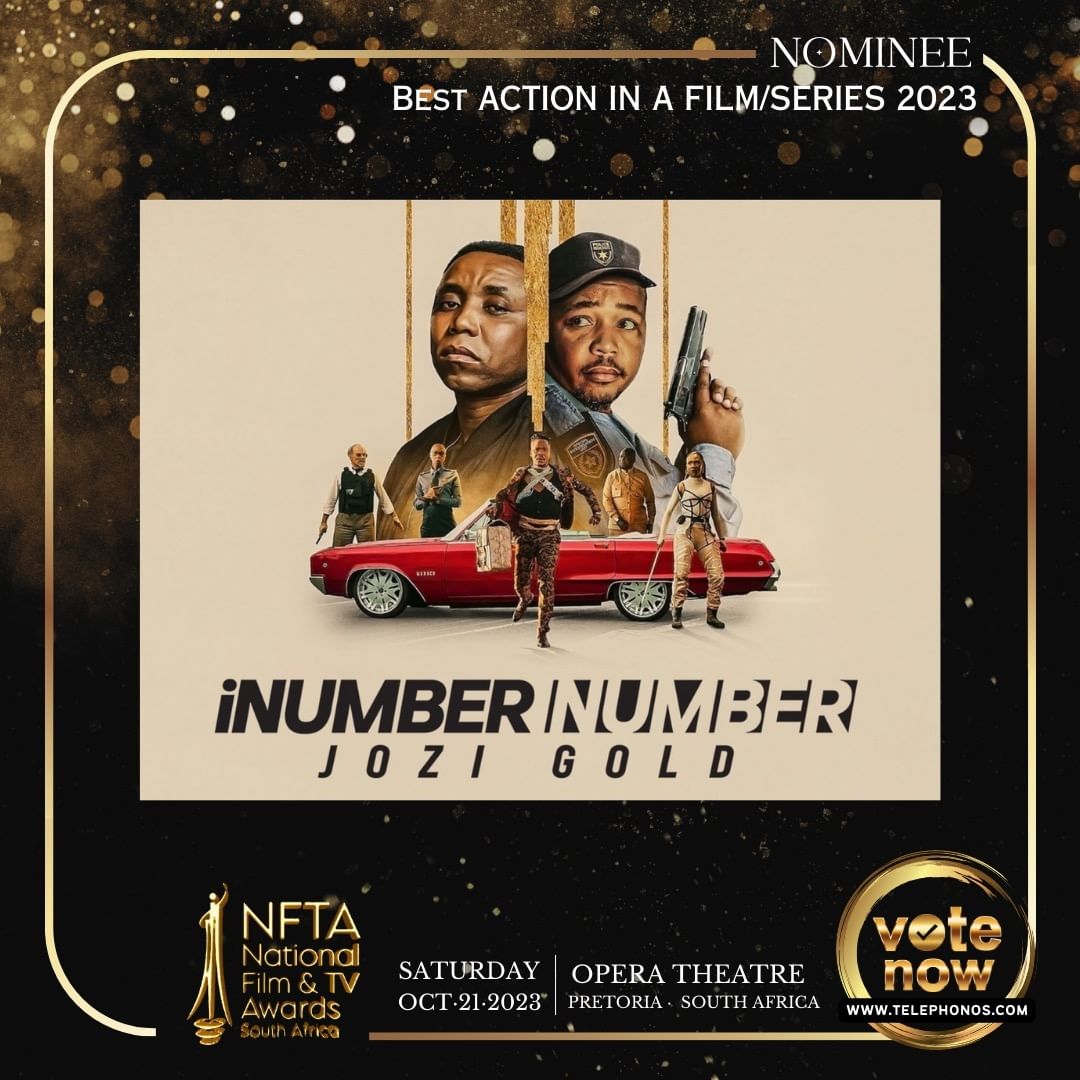 NATFilmAwards's tweet photo. 🎉Congrats to #iNumberNumber nominated for Best Action In A Film/Series at the #NationalFilmandTVAwardsSA ! Cast your vote at  https://t.co/TW1tU7OFio and check out the full list at https://t.co/pWdVz6k8e5 📷 
#NFTASouthAfrica https://t.co/mJP0gGXyXK