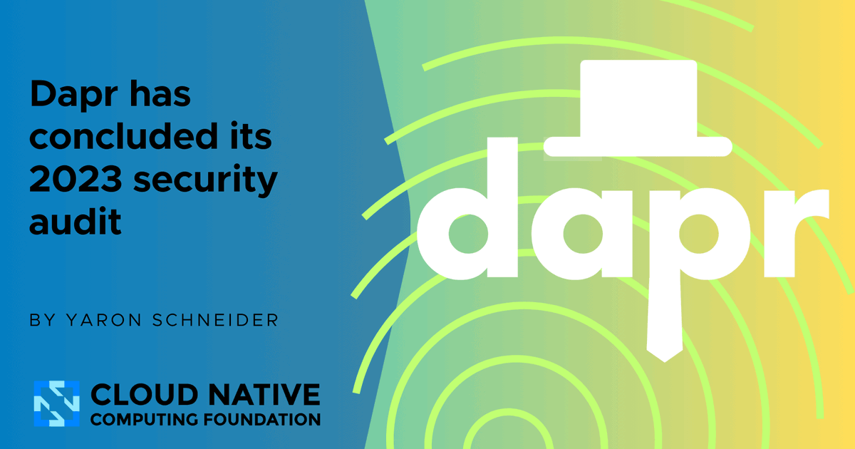 CloudNativeFdn's tweet photo. The #Dapr project has completed its 2023 security audit after a joint collaboration with #ADALogics, #CNCF and #OSTIF π
Read more about the process and findings on the blog: https://t.co/TOSdoM8gL5
#cloudnative #cloudnativesecurity #serverless #distributedapplicationruntime https://t.co/flEOkSEVsE