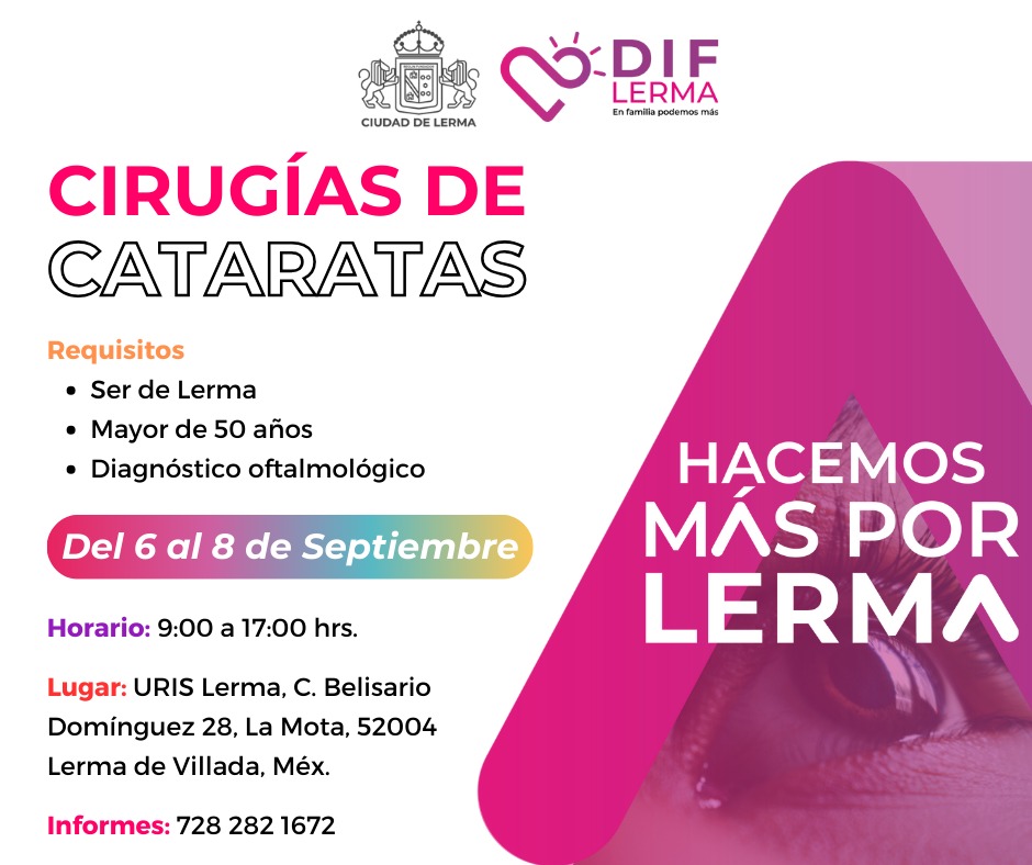 DIF_Lerma's tweet photo. Para nosotros es importante tu Salud, es por eso que traemos para ti cirugías de cataratas para que puedas volver a desempeñar tus actividades con normalidad. Comunícate al numero que aparece en la imagen para pedir más información y agendar tu cita

#ServirConAmor #MásPorLerma https://t.co/Oe1lUwFFql