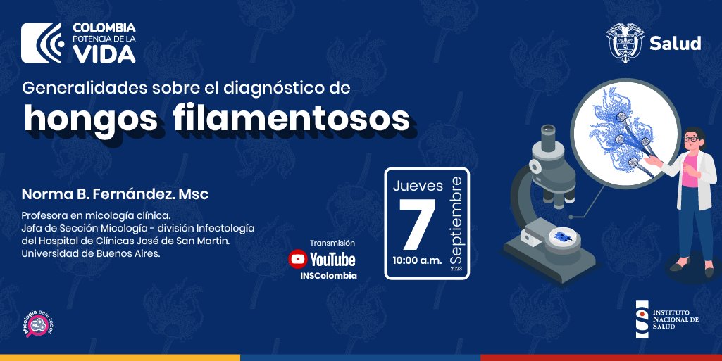 INSColombia's tweet photo. #MicologíaParaTodos| En este #WebinarINS #INSEnVivo hablaremos de las generalidades sobre el diagnóstico de hongos filamentosos o mohos. #Hongos https://t.co/SfOzPhdfNx