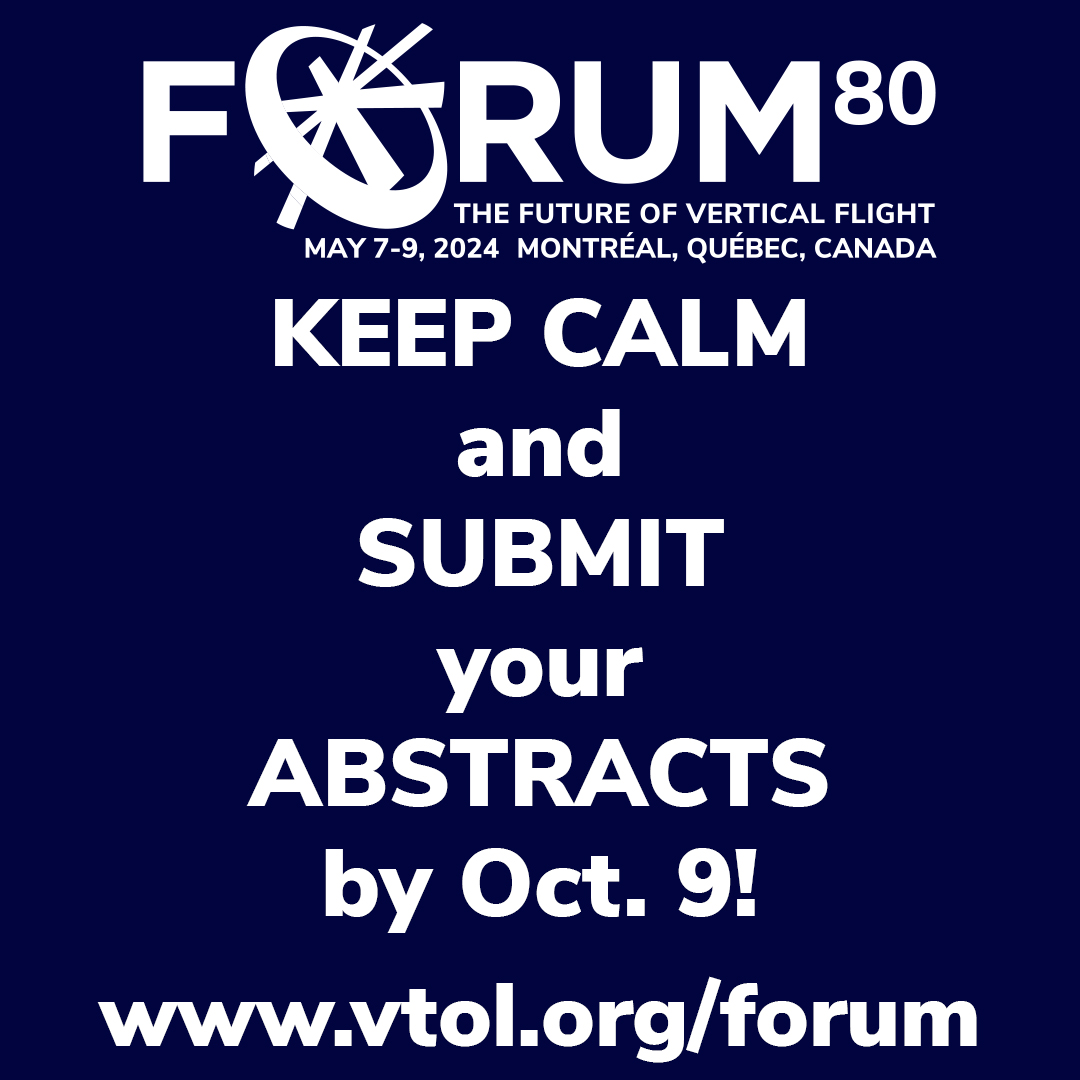 Attention researchers! Our 80th Annual Forum & Technology Display returns to Montréal, May 7-9, 2024.
#Forum80 technical paper abstracts due Oct. 9!
Learn more at vtol.org/authors
#VTOL #helicopter #rotorcraft #eVTOL #AAM #drone #technology #research #electricVTOL
