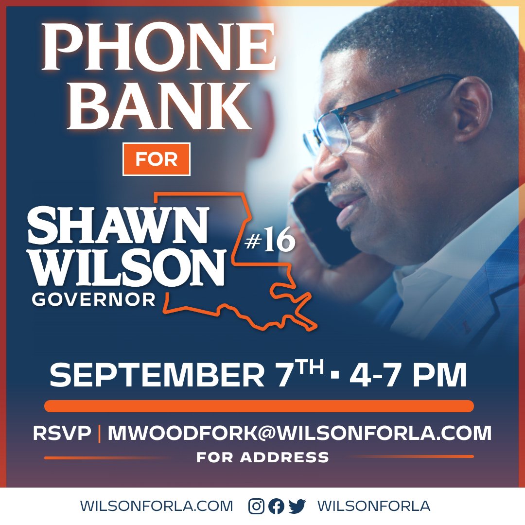 wilsonforla's tweet photo. The first gubernatorial debate is THIS THURSDAY and #TeamWilson needs your help getting the word out in the hours before the televised event.

Email mwoodfork@wilsonforla.com to join our phone banking event this Thursday, September 7th, from 4-7 pm!

#lalege #lagov https://t.co/WAqqpOzsrc