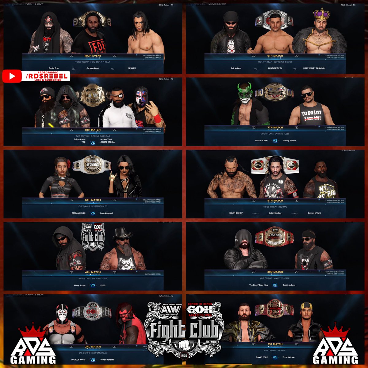 We are live for RDS FIGHT CLUB!!! Where we crown 2 brand new world champions in the AIW World Title and the COH CHAMPIONSHIP! #RDSWORLD #RDSGAMING #WWE2K23 #RDSFIGHTCLUB

youtube.com/live/ZYLpXG3pp…