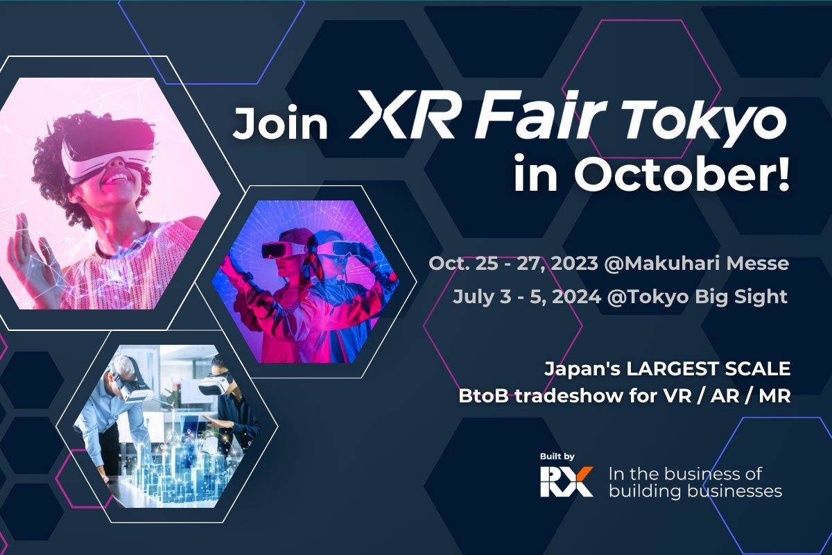 Join XR Fair Tokyo, Japan’s largest scale trade show for VR/AR/MR, from October 25-27. For more info, visit: xr-fair.jp/hub/en-gb.html #XR #AR #VR #Metaverse