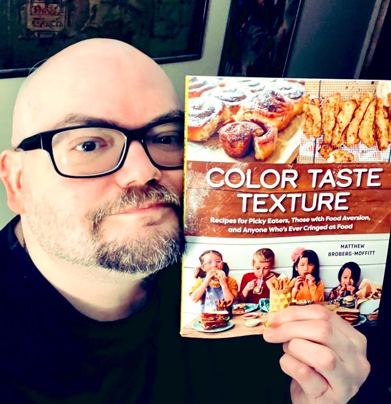 I’m having a bit of an #Autistic shutdown, so I’m gonna need you folks to market my food aversion cookbook #ColorTasteTexture for me. Okay, thanks, love you. (Kidding. Kind of.)
