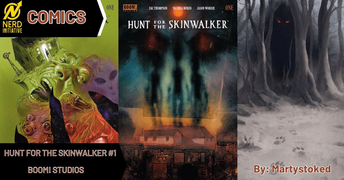 JJs_Comic_Stuff's tweet photo. Next for #NCBD from the #Nibullpen is @martystoked reviewing #HuntfortheSkinwalker by @ZacBeThompson @ValeriaBurzo @WordieJason & @JoeSabino from @boomstudios on the @Nerd_Initiative site ⬇️ #NIComics
https://t.co/OjfB4EGSgz https://t.co/yGgB5dH1gD