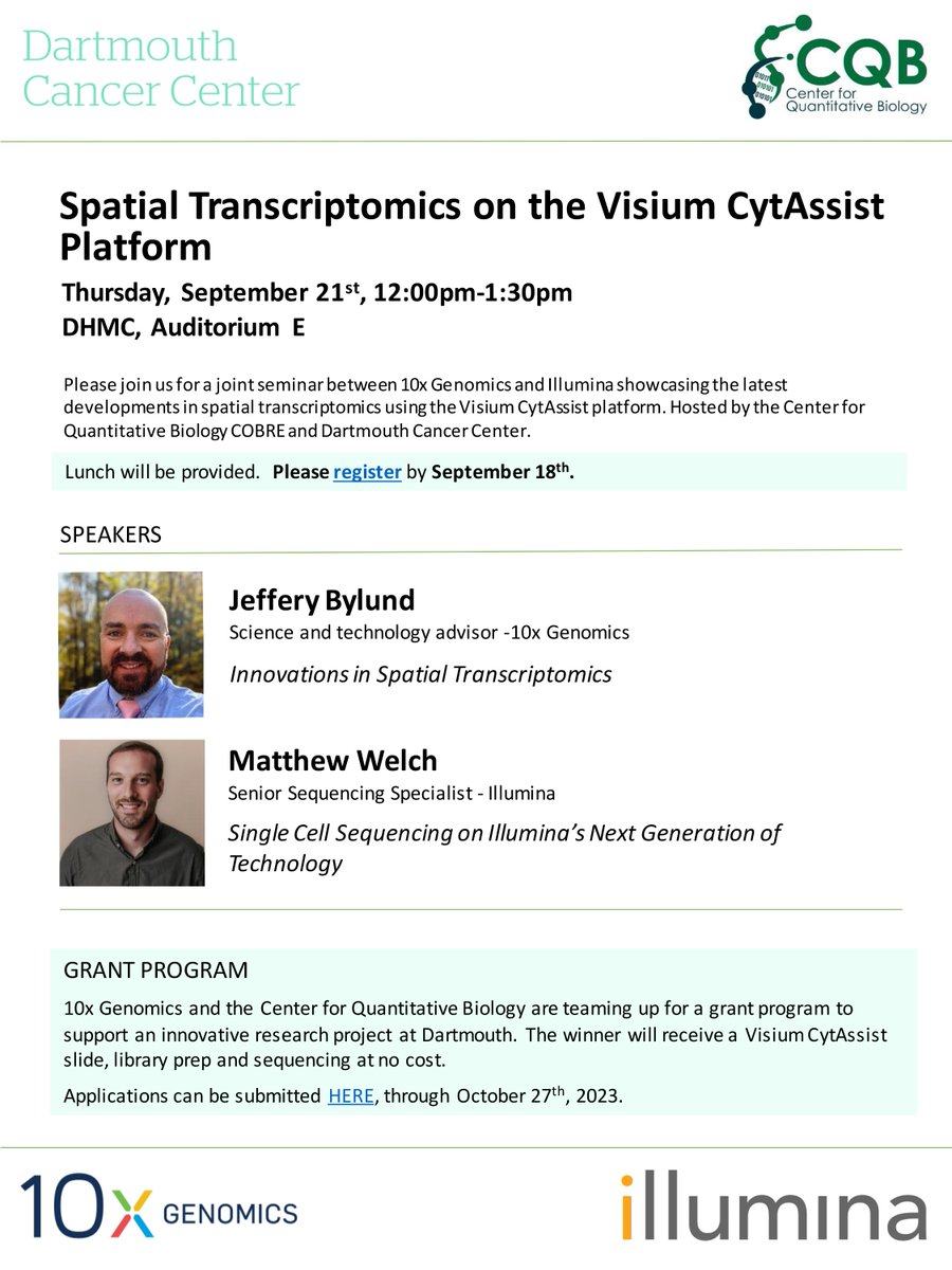 Spatial Transcriptomics Seminar
9/21, noon-1:30pm​​ DHMC, Auditorium E

Learn about the latest developments in spatial transcriptomics using the Visium CytAssist platform.

Learn more and register by April 18th. sites.dartmouth.edu/cqb/calendar_e…
