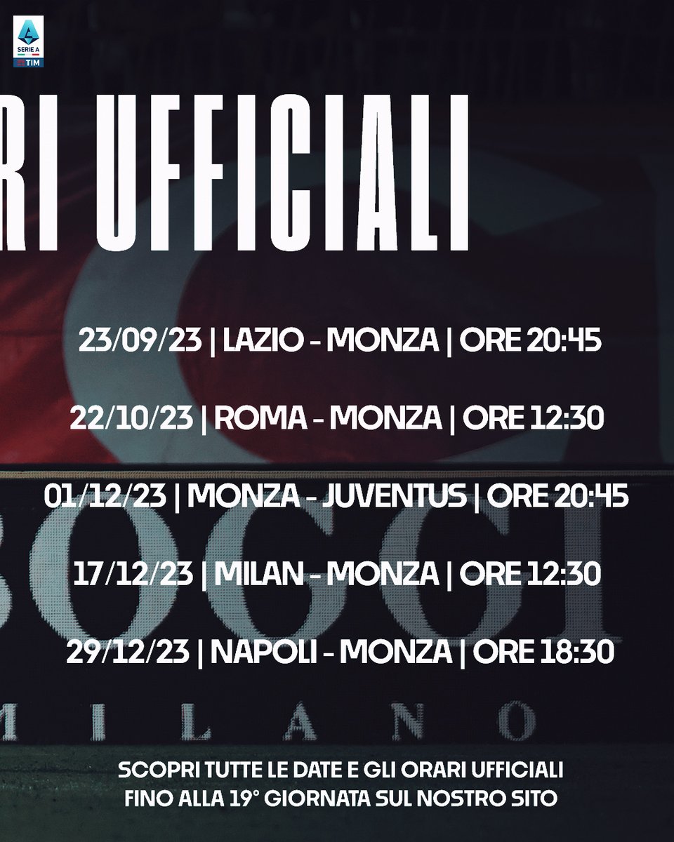 🗓️ Ecco le date e gli orari dei big match fino alla 19° giornata di @seriea ⚽️🇮🇹⚪️🔴 Scopri il resto del girone d'andata sul nostro sito 👉🏼 t.ly/E3hMx 🔍 #ACMonza #Monza #SerieATIM