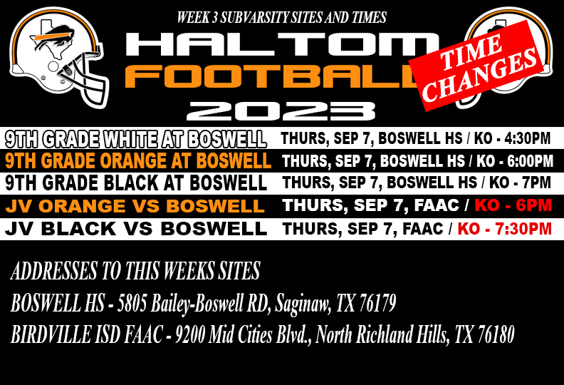 Coach Tucker - Haltom (@coach_jwtucker) on Twitter photo Attn: #HaltomFamily Football
KO times for the JV Games tomorrow have been pushed back 30 minutes. Times are accurate in below graphic.
<a href="/HHSBuffNation/">Haltom High Buff Nation</a> <a href="/FootballHaltom/">Haltom Football Boosters</a> Attn: #HaltomFamily Football
KO times for the JV Games tomorrow have been pushed back 30 minutes. Times are accurate in below graphic.
<a href="/HHSBuffNation/">Haltom High Buff Nation</a> <a href="/FootballHaltom/">Haltom Football Boosters</a>