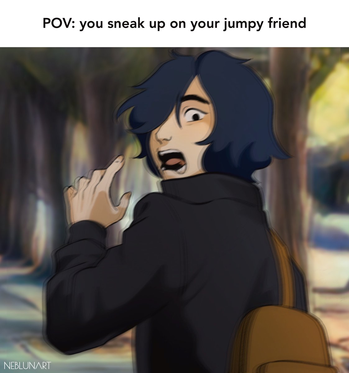 POV: you sneak up on your jumpy friend

#original #originalcharacter