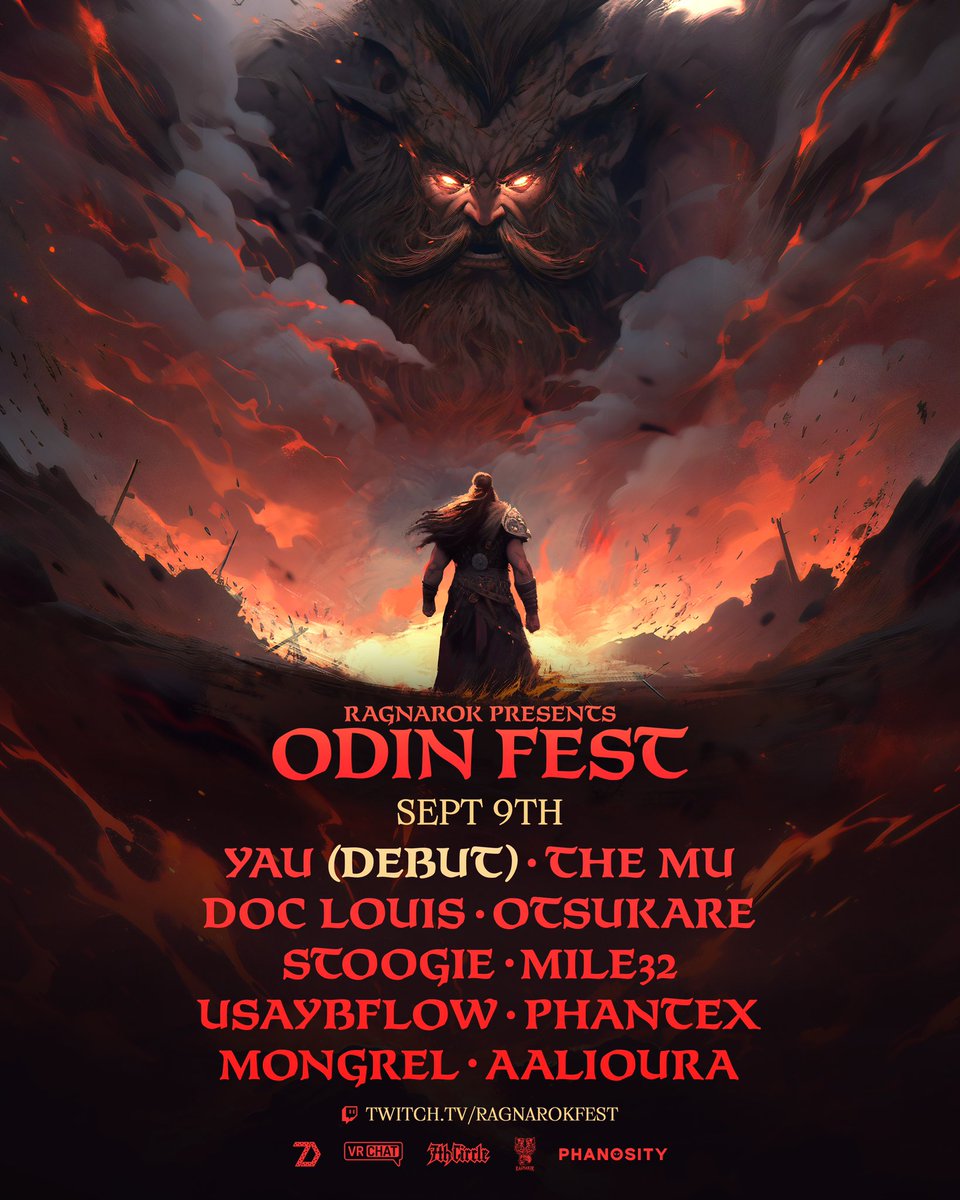 RAGNAROK PRESENTS: ODIN FEST Ⅱ

FT: <a href="/Usaybflow/">Daniel 🍌</a> <a href="/Mile32dubs/">Mile32 | DPMO</a> <a href="/Ophionmusic/">Ophion🛒</a> <a href="/KINDLYDUBSTEP/">K!NDLY</a> @M_O_N_G_R_E_L + MORE

In collaboration with 7th circle, phanosity and 7Th dimension VR 👹