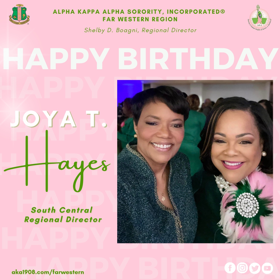 AKAFarWestern's tweet photo. The Far Western Region wishes a very happy birthday to South Central Regional Director of Alpha Kappa Alpha Sorority, Incorporated®, Joya T. Hayes! We hope your day is FASCINATING! #aka1908 #akafarwestern #wearesouthcentral https://t.co/6riVznBmrZ