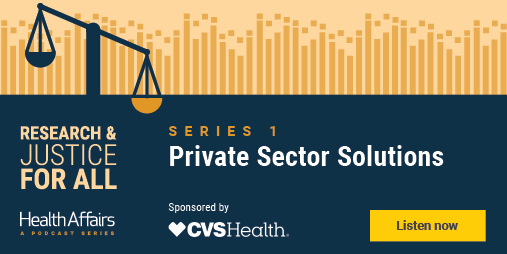 Health_Affairs's tweet photo. #ResearchAndJusticeForAll series 1 is hosted by @chaguturu, Chief Medical Officer, and @DrKhaldun, Chief Health Equity Officer, of @CVSHealth. New podcast eps every Wednesday will explore #PrivateSectorSolutions to #HealthEquity challenges. https://t.co/9ntKa7fQN8 https://t.co/A8vO6AJdVJ
