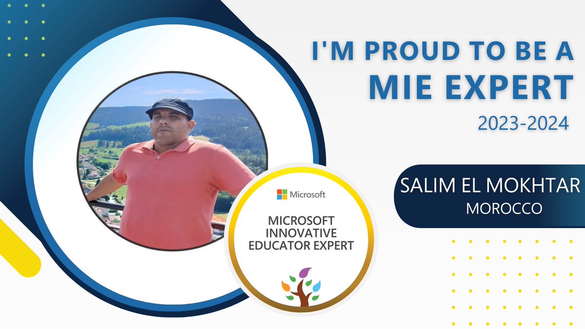 salimprof's tweet photo. Je suis très heureux d'être sélectionné en tant qu'expert MIE pour 2023-2024 #MicrosoftEdu #MIEExpert. https://t.co/ZuNtwCATu1
