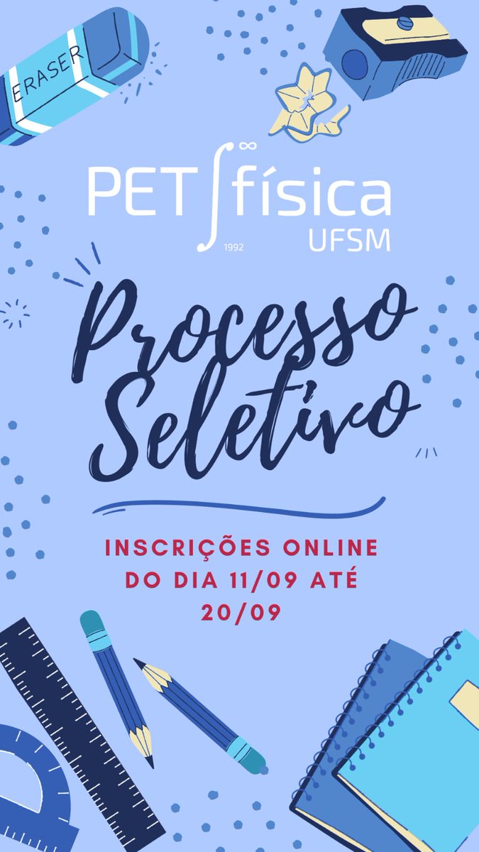 PETFisicaUFSM's tweet photo. O processo seletivo para o ingresso no PET Física no segundo semestre de 2023 vai abrir em breve!
Para informações completas, acesse o edital a partir do link:

https://t.co/noByhgoXl9 https://t.co/0nm5XAgJTB