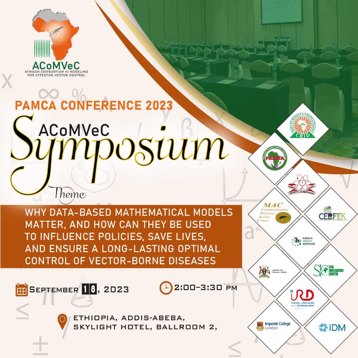 'Why data-based mathematical models matter and how they can be used to influence policies, save lives and ensure a long-lasting optimal control of vector-borne diseases' what an excllent and exciting theme for the ACoMVeC Symposium at @pamcafrica! #vectorbornediseases