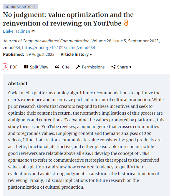 Journal of Computer-Mediated Communication (@ica_jcmc) on Twitter photo We’re excited to introduce the newest #jcmc publication "No judgment: value optimization and the reinvention of reviewing on YouTube" by <a href="/blakeplease/">Blake Hallinan</a>! Read it here: doi.org/10.1093/jcmc/z… We’re excited to introduce the newest #jcmc publication "No judgment: value optimization and the reinvention of reviewing on YouTube" by <a href="/blakeplease/">Blake Hallinan</a>! Read it here: doi.org/10.1093/jcmc/z…