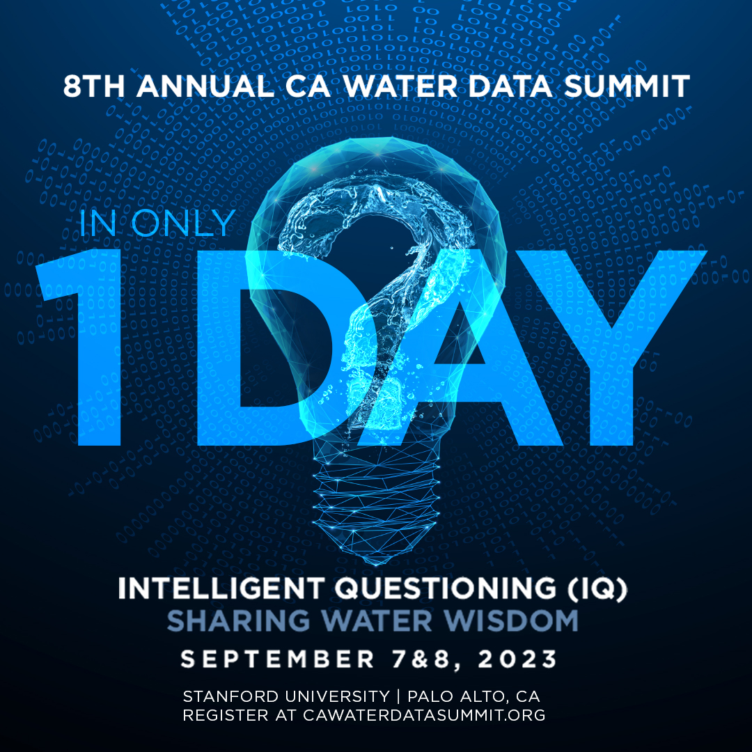 It's almost here! Tomorrow, the CA Water Data Summit kicks off on September 7-8. The excitement is at its peak as we gear up to shape the future of water innovation. See you there!

#CAWaterDataSummit #IntelligentQuestioning

Check out the agenda here: flipsnack.com/E6BEDC6D75E/dr…